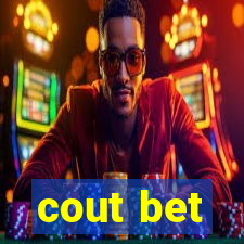 cout bet